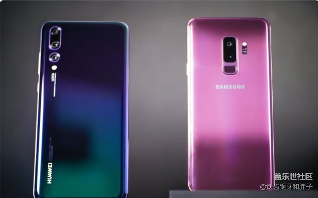 華為 P20 Pro三星 S9+ 對比評測誰才是安卓第一機皇上 華為 P20 Pro三星 S9+ 對比評測誰才是安卓第一機皇上